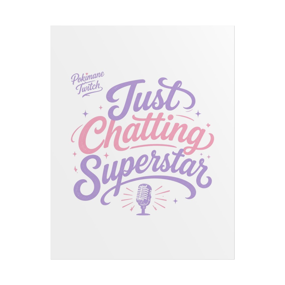 Pokimane "Just Chatting Superstar" Poster